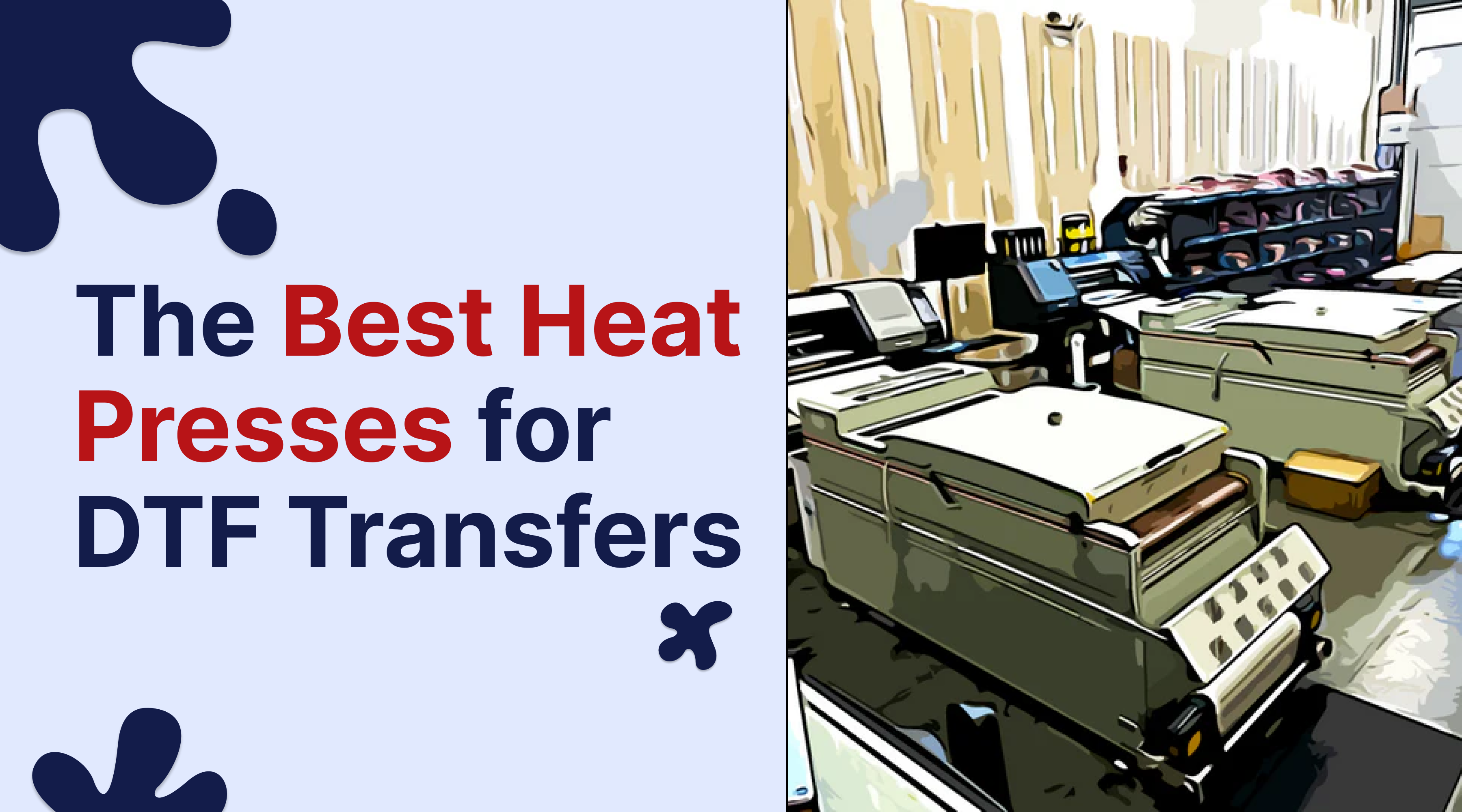 Best Heat Press Machines for All Your Needs - DTF North Carolina