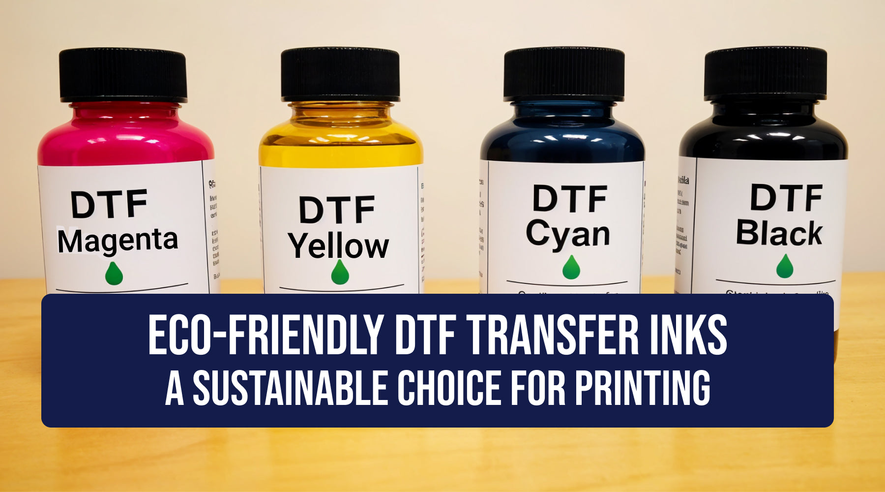 Eco-Friendly DTF Transfer Inks: A Sustainable Choice for Printing