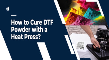 How to Cure DTF Powder with a Heat Press?