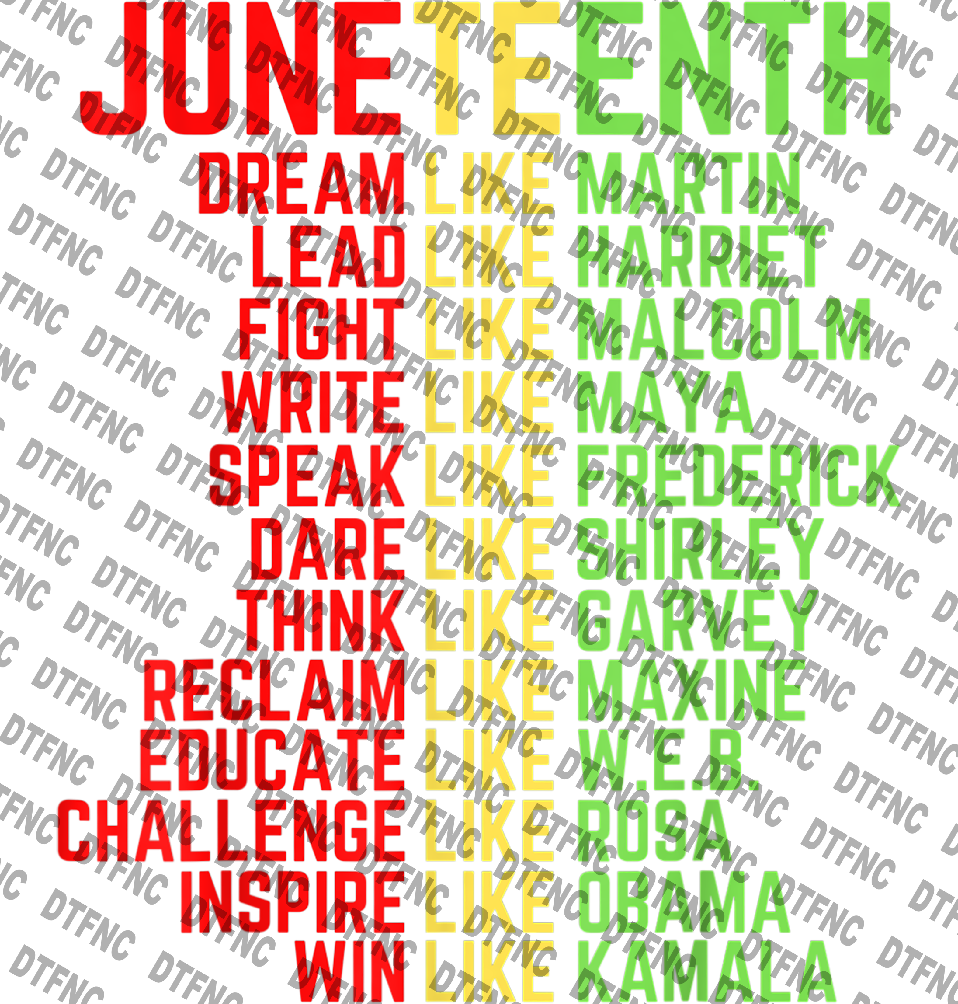 Juneteenth - Dream, Lead, Fight